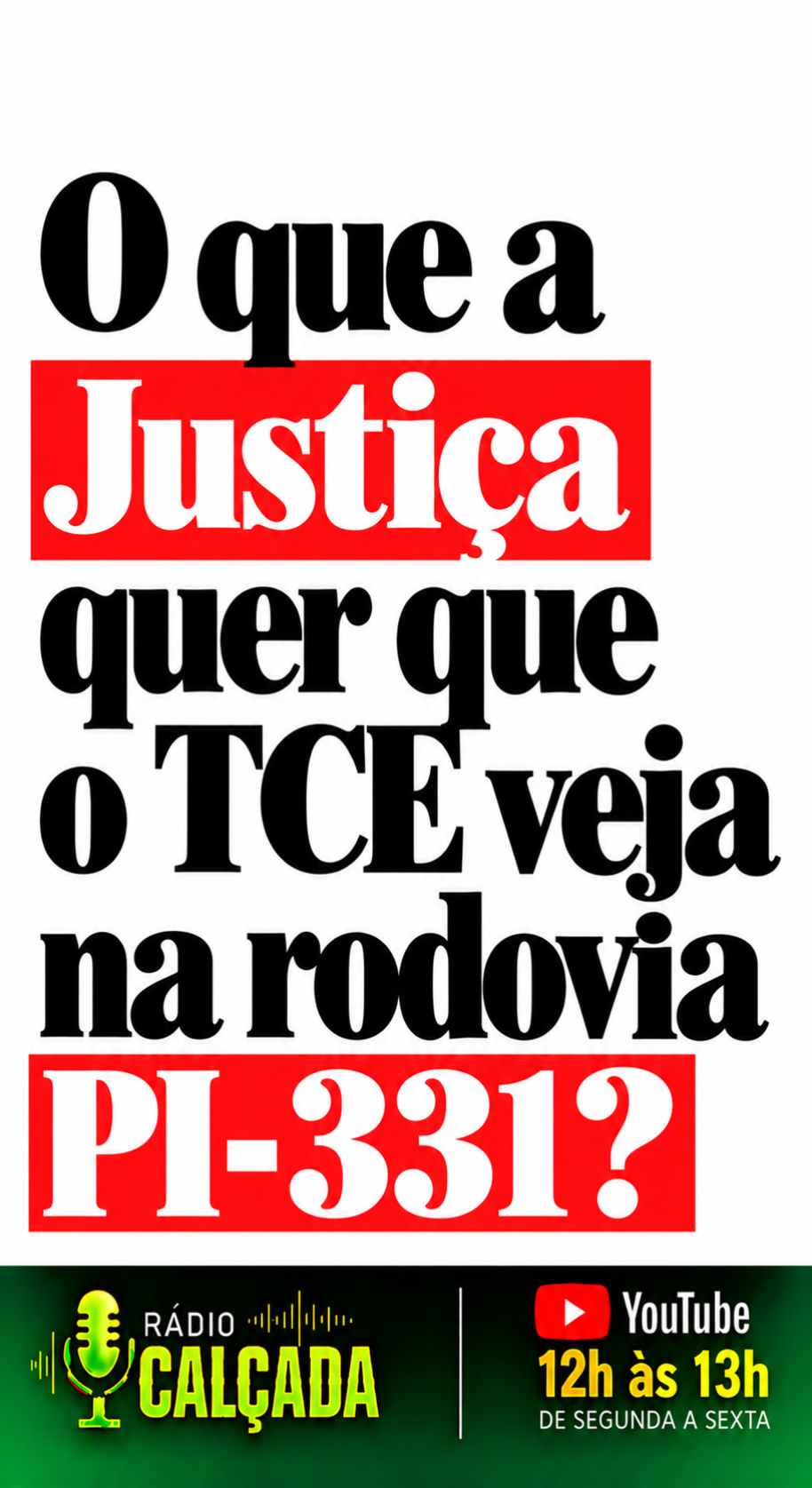 Chamadas da Justiça na PI-331