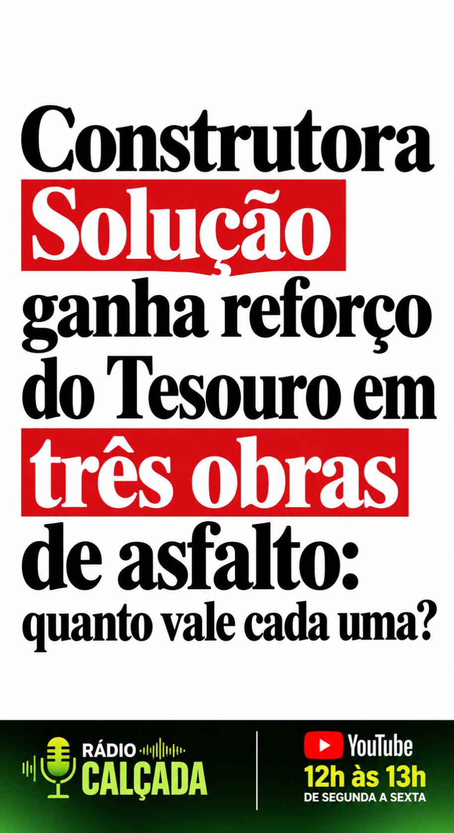 Construtora ganha reforço do Tesouro Construtora ganha reforço do Tesouro
