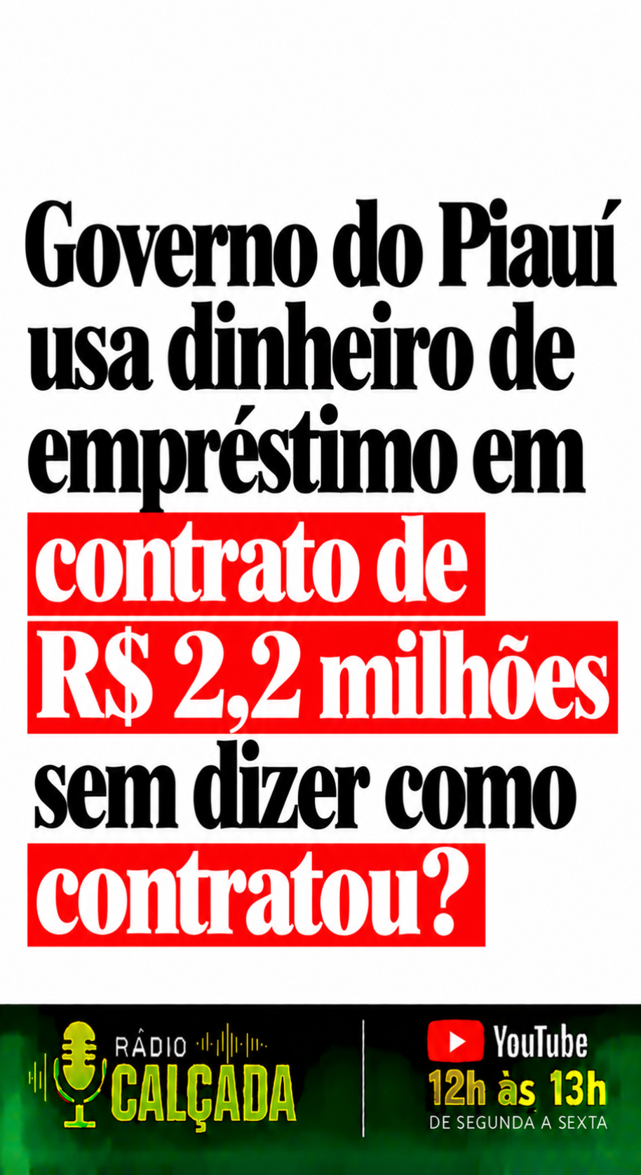 Governo do Piauí_ Contrato de R$ 2,2 Milhões