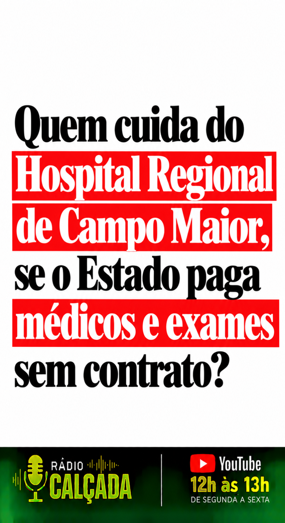 Manchete sobre o Hospital Regional