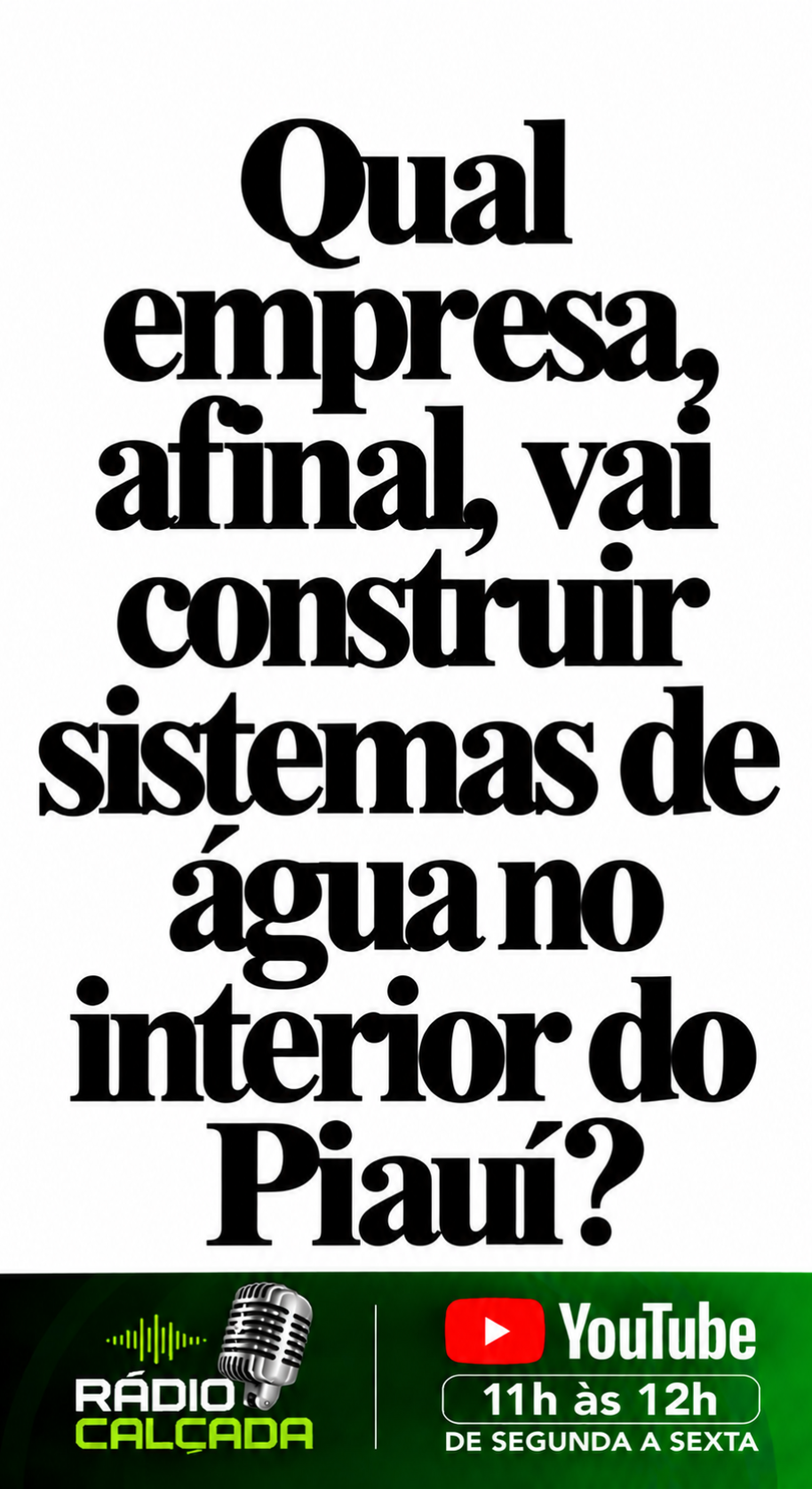 Manchete sobre obras de água no Piauí Manchete sobre obras de água no Piauí