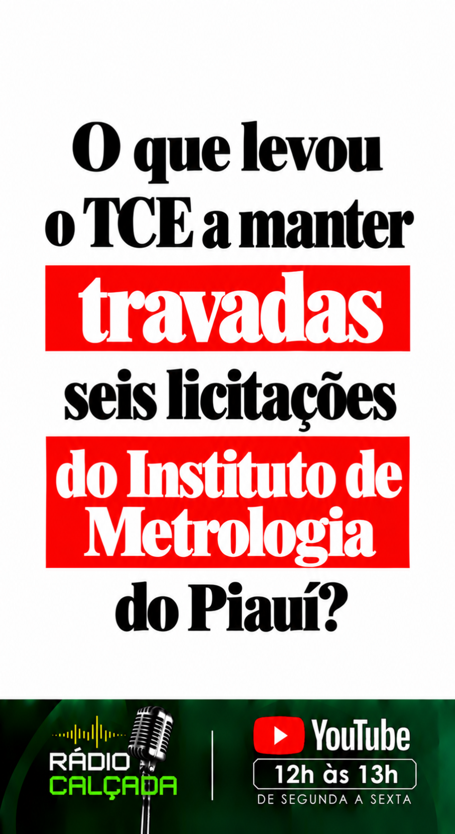 O que levou o TCE a manter licitações travadas O que levou o TCE a manter licitações travadas