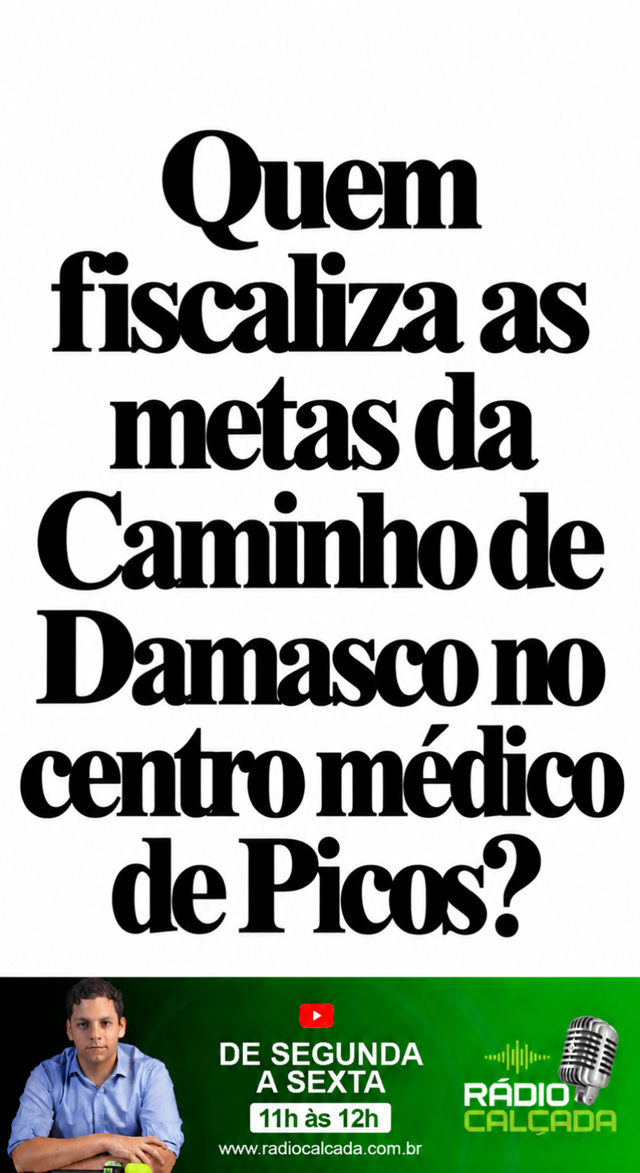 Quem Fiscaliza as Metas de Damasco_ Quem Fiscaliza as Metas de Damasco_