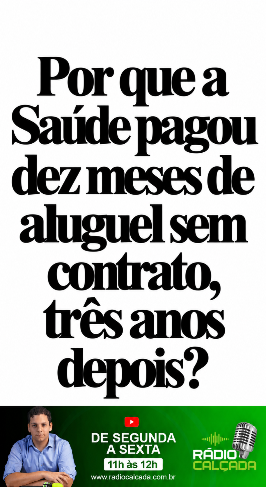 Saúde, Aluguel e Contrato Sem Explicação Saúde, Aluguel e Contrato Sem Explicação
