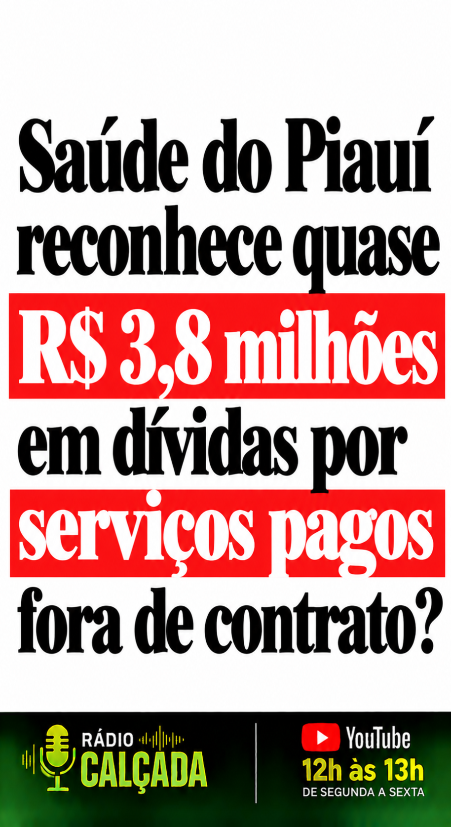 Saúde do Piauí_ Dívidas Fora de Contrato