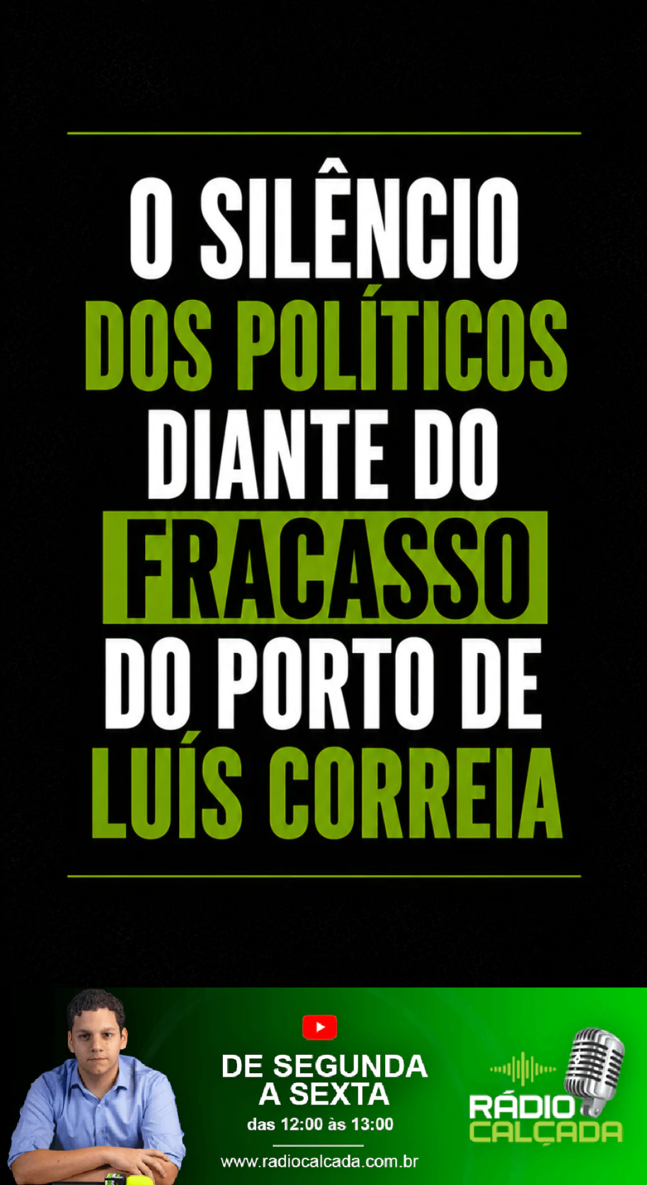 editorial-o-silencio-dos-politicos-diante-do-fracasso-do-porto-de-luis-correia-story
