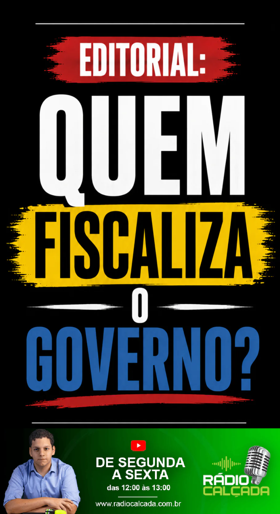 editorial-quem-fiscaliza-o-governo-story editorial-quem-fiscaliza-o-governo-story