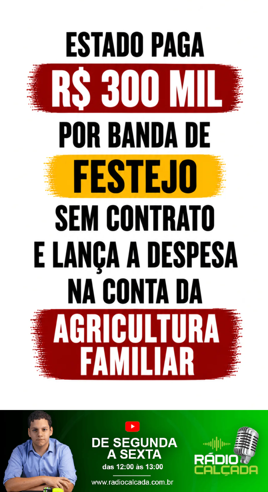 estado-paga-r-300-mil-por-banda-de-festejo-sem-contrato-e-lanca-a-despesa-na-conta-da-agricultura-familiar-story