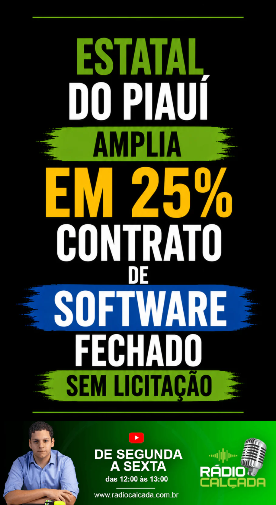 estatal-do-piaui-amplia-em-25-contrato-de-software-fechado-sem-licitacao-story