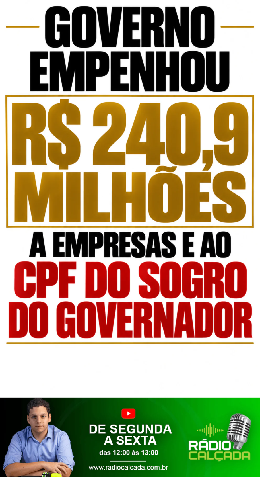 governo-empenhou-r-2409-milhoes-a-empresas-e-ao-cpf-do-sogro-do-governador-story