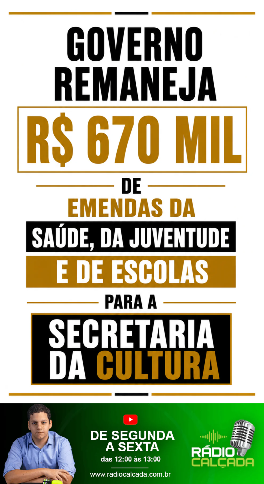 governo-remaneja-r-670-mil-de-emendas-da-saude-da-juventude-e-de-escolas-para-a-secretaria-da-cultura-story