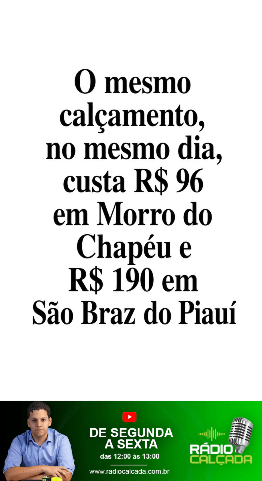 o-mesmo-calcamento-no-mesmo-dia-custa-r-96-em-morro-do-chapeu-e-r-190-em-sao-braz-do-piaui-story