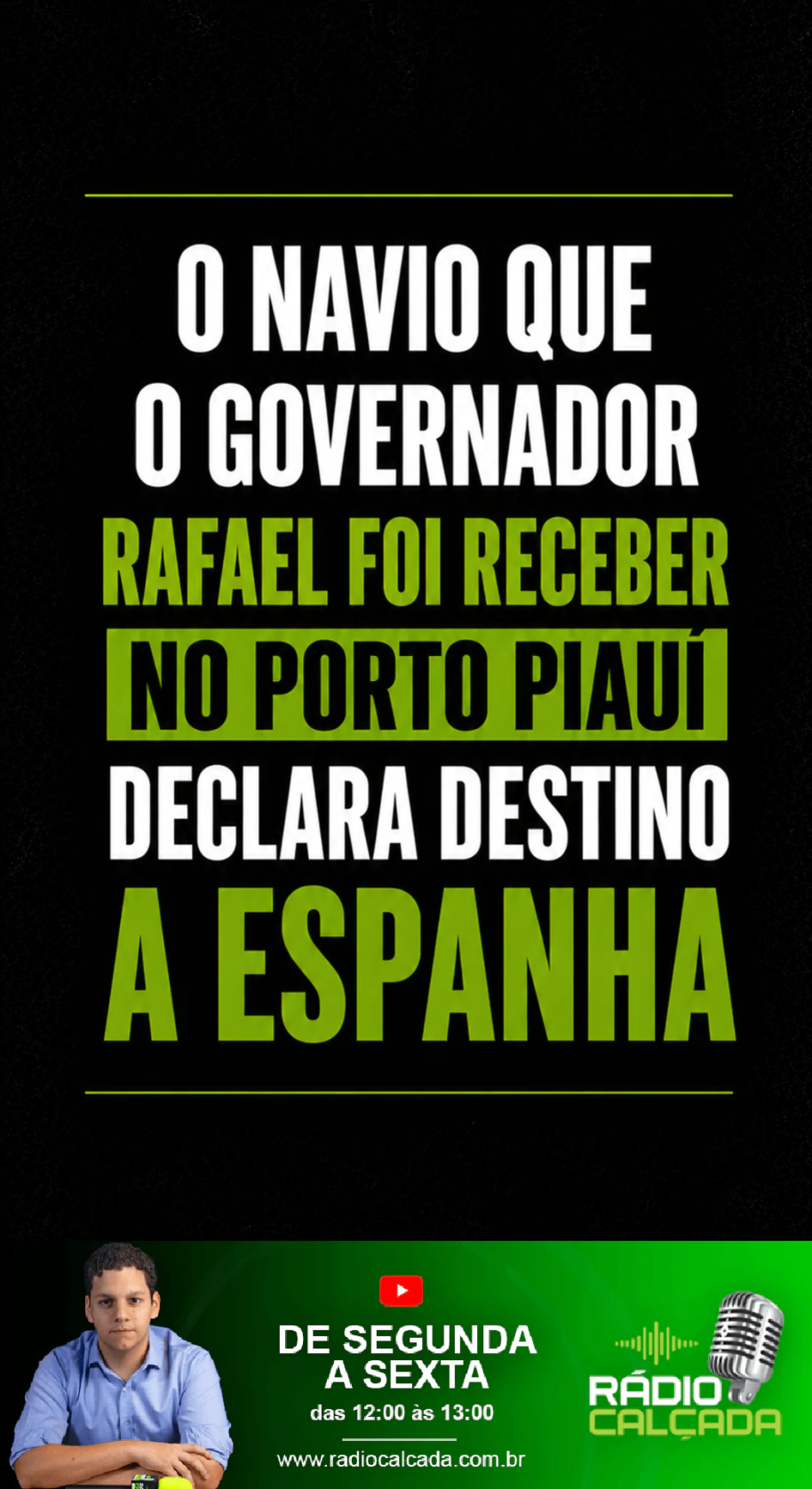 o-navio-que-o-governador-rafael-foi-receber-no-porto-piaui-declara-destino-a-espanha-story (1)