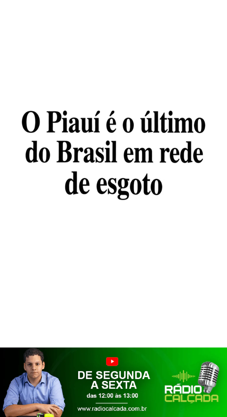 o-piaui-e-o-ultimo-do-brasil-em-rede-de-esgoto-story