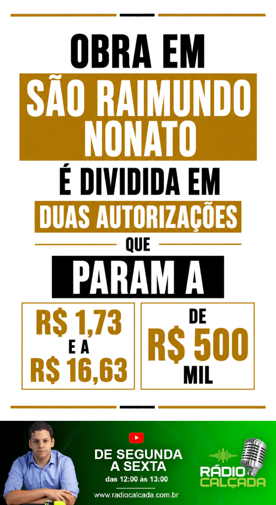 obra-em-sao-raimundo-nonato-e-dividida-em-duas-autorizacoes-que-param-a-r-173-e-a-r-1663-de-r-500-mil-story