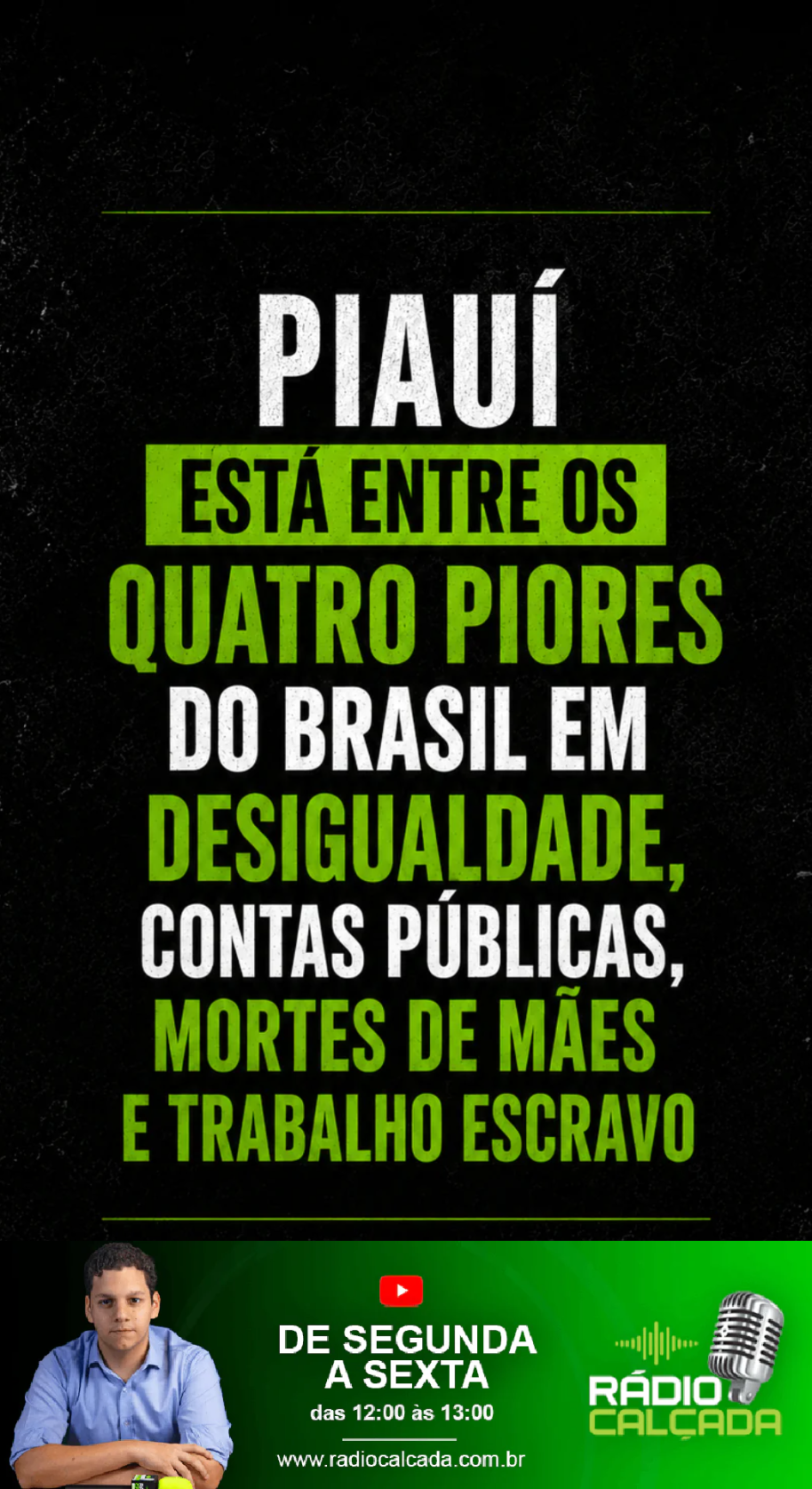 piaui-esta-entre-os-quatro-piores-do-brasil-em-desigualdade-contas-publicas-mortes-de-maes-e-trabalho-escravo-story