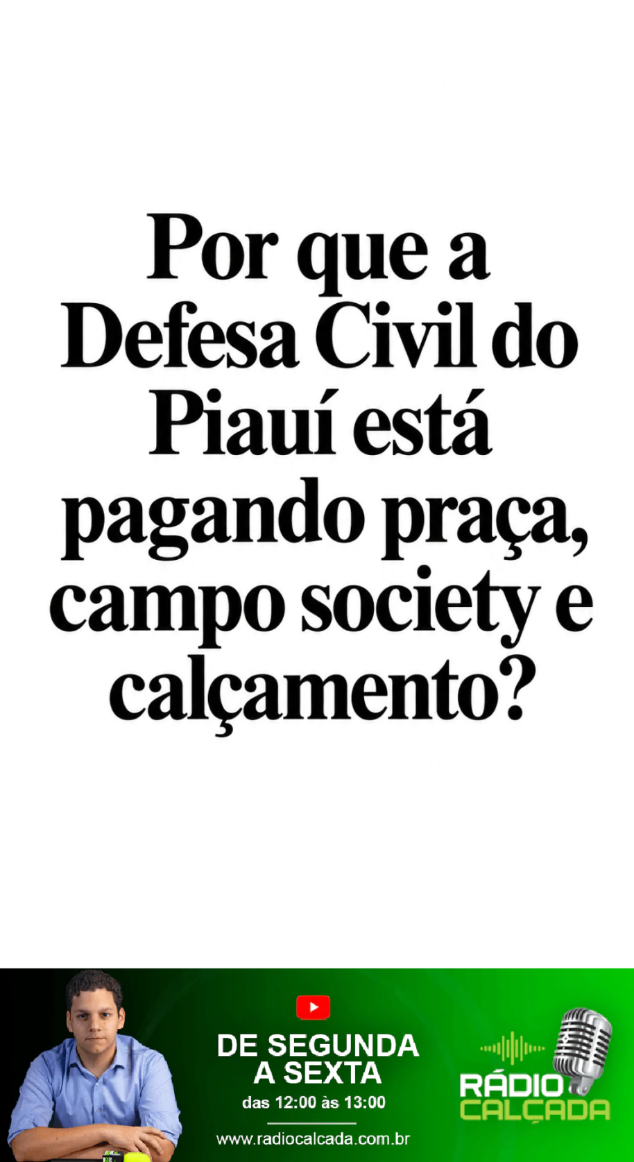 por-que-a-defesa-civil-do-piaui-esta-pagando-praca-campo-society-e-calcamento-story por-que-a-defesa-civil-do-piaui-esta-pagando-praca-campo-society-e-calcamento-story