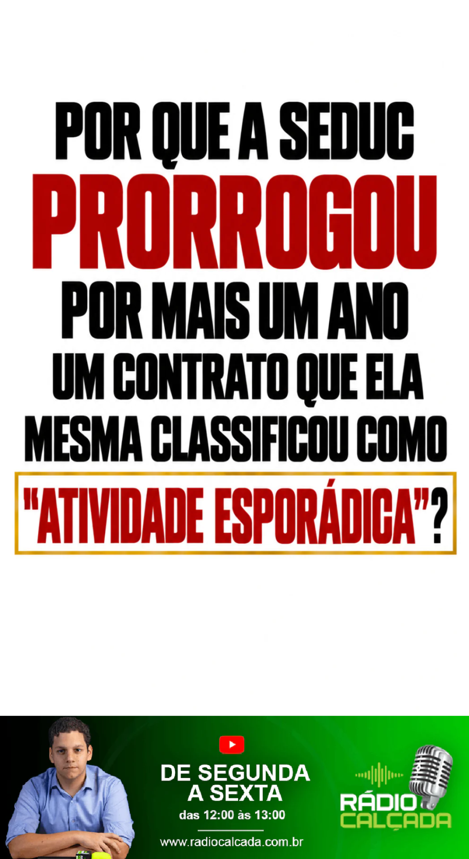 por-que-a-seduc-prorrogou-por-mais-um-ano-um-contrato-que-ela-mesma-classificou-como-atividade-esporadica-story