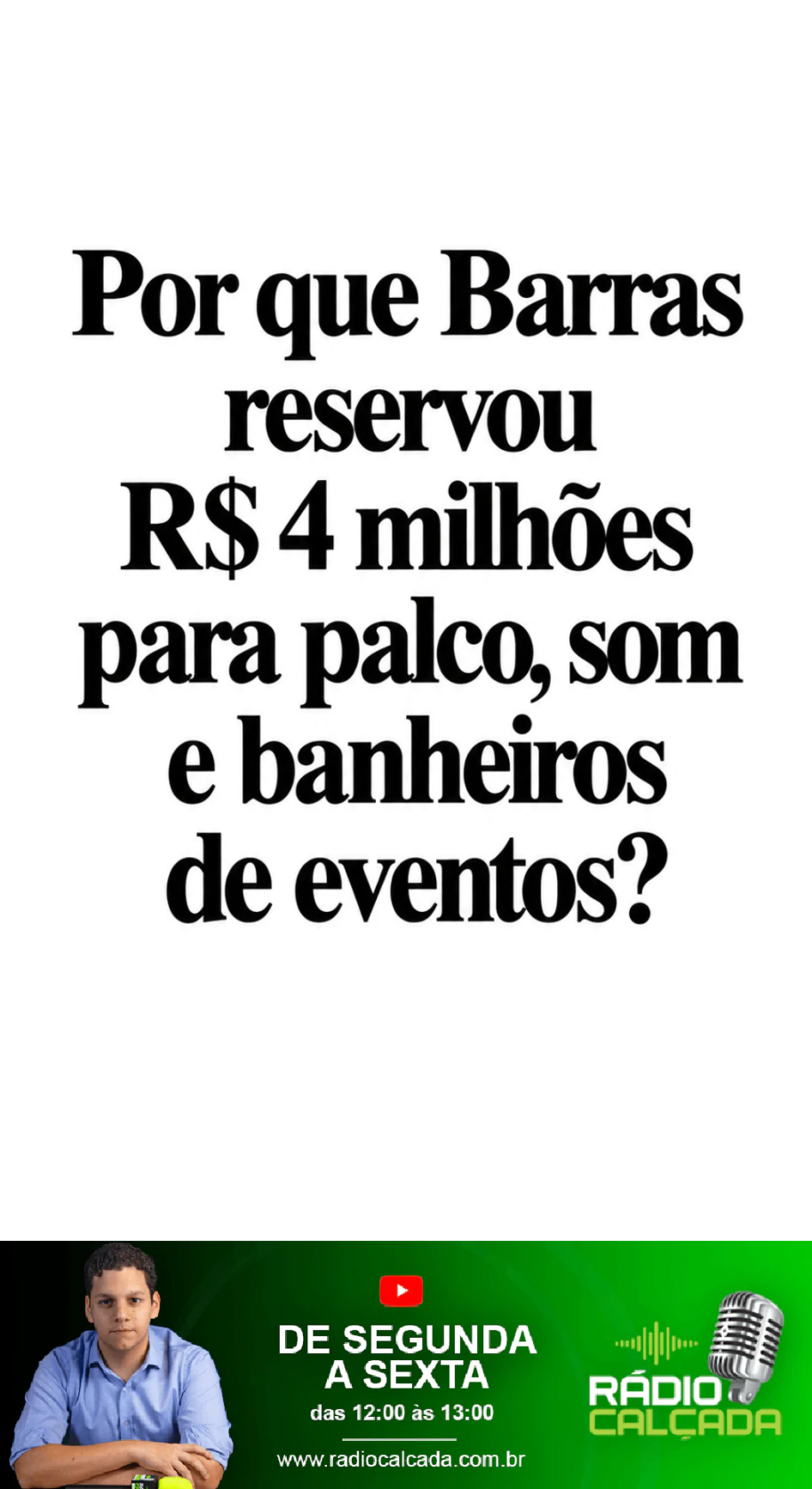 por-que-barras-reservou-r-4-milhoes-para-palco-som-e-banheiros-de-eventos-story por-que-barras-reservou-r-4-milhoes-para-palco-som-e-banheiros-de-eventos-story