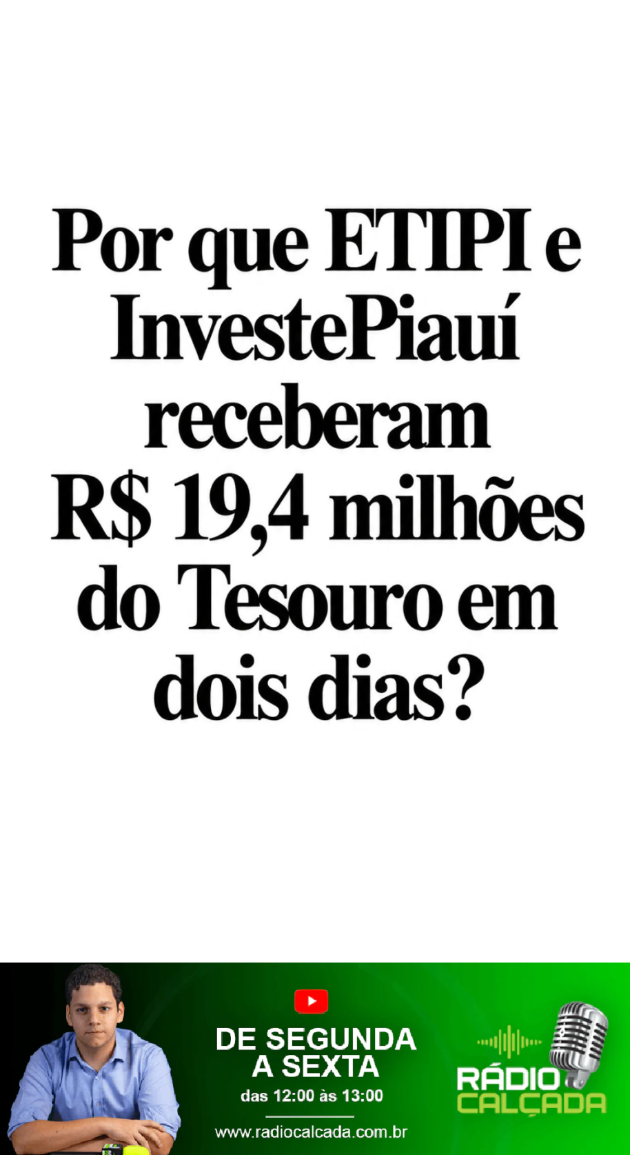 por-que-etipi-e-investepiaui-receberam-r-194-milhoes-do-tesouro-em-dois-dias-story por-que-etipi-e-investepiaui-receberam-r-194-milhoes-do-tesouro-em-dois-dias-story