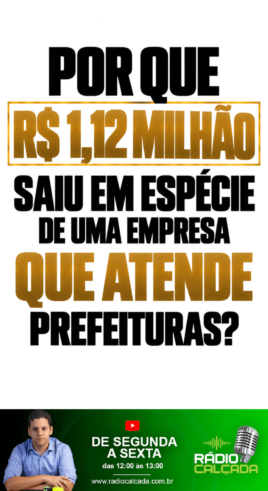 por-que-r-112-milhao-saiu-em-especie-de-uma-empresa-que-atende-prefeituras-story
