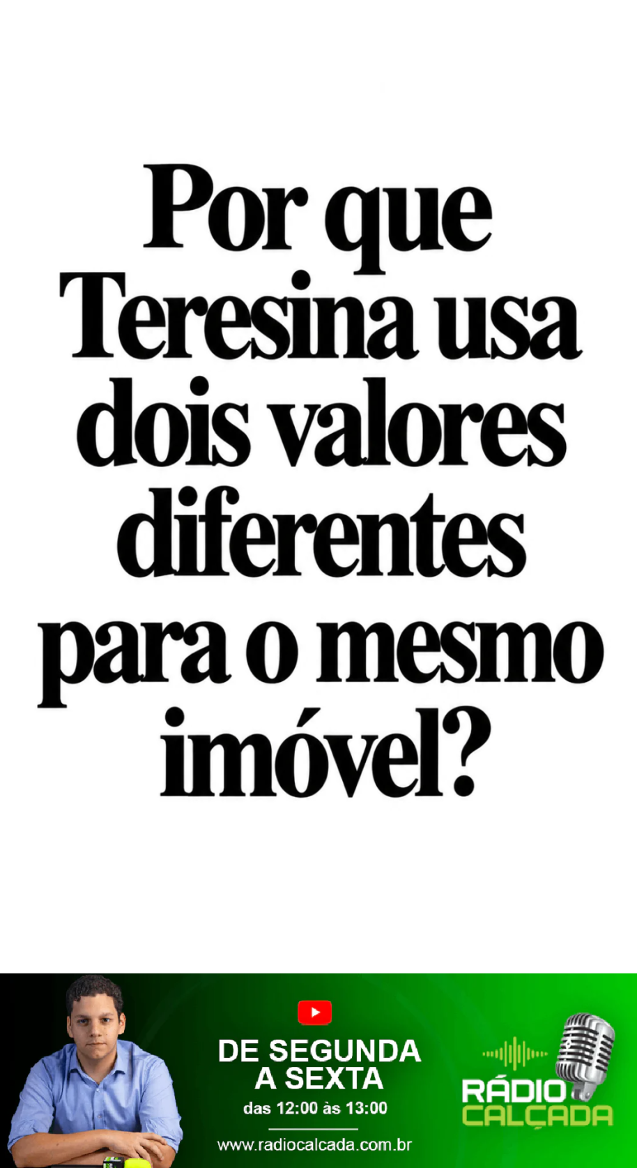 por-que-teresina-usa-dois-valores-diferentes-para-o-mesmo-imovel-story por-que-teresina-usa-dois-valores-diferentes-para-o-mesmo-imovel-story
