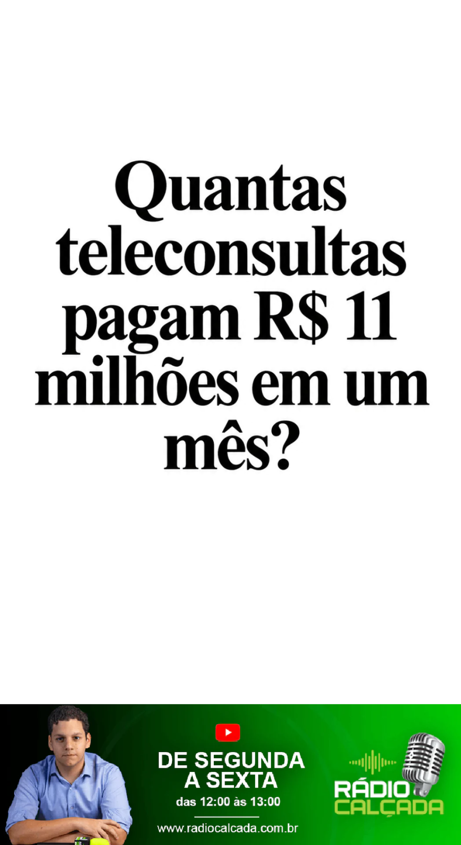 quantas-teleconsultas-pagam-r-11-milhoes-em-um-mes-story quantas-teleconsultas-pagam-r-11-milhoes-em-um-mes-story