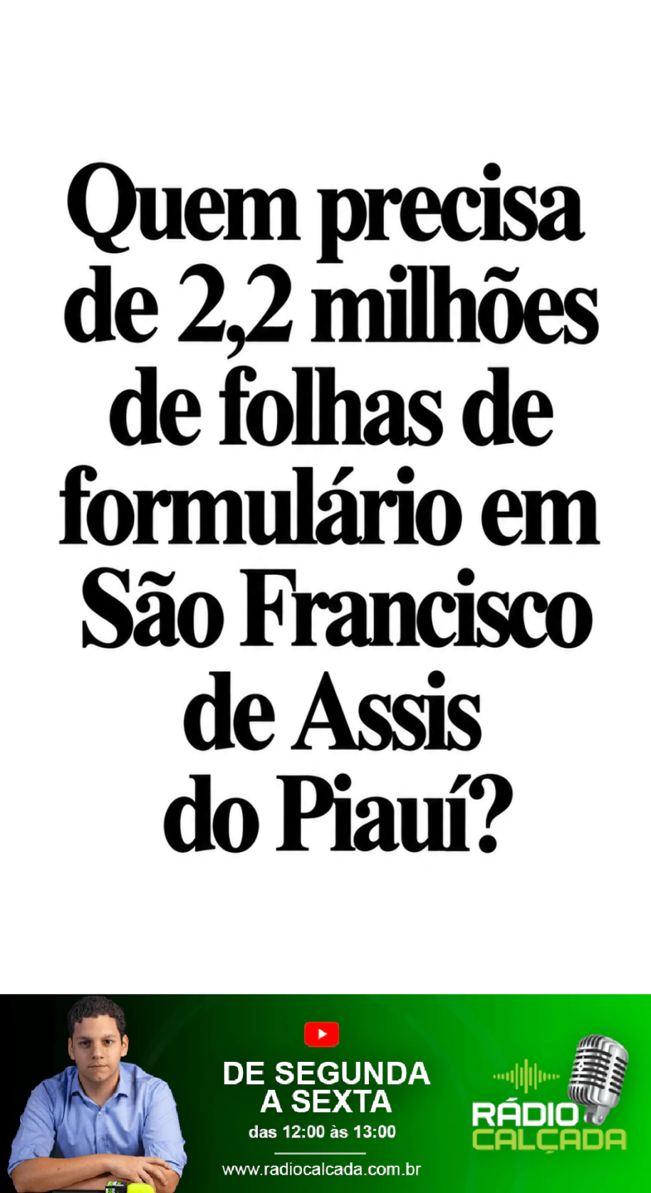 quem-precisa-de-22-milhoes-de-folhas-de-formulario-em-sao-francisco-de-assis-do-piaui-story quem-precisa-de-22-milhoes-de-folhas-de-formulario-em-sao-francisco-de-assis-do-piaui-story