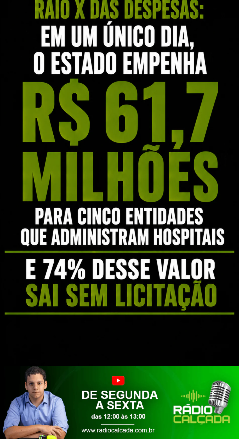 raio-x-das-despesas-em-um-unico-dia-o-estado-empenha-r-617-milhoes-para-cinco-entidades-que-administram-hospitais-e-74-desse-valor-sai-sem-licitacao-story