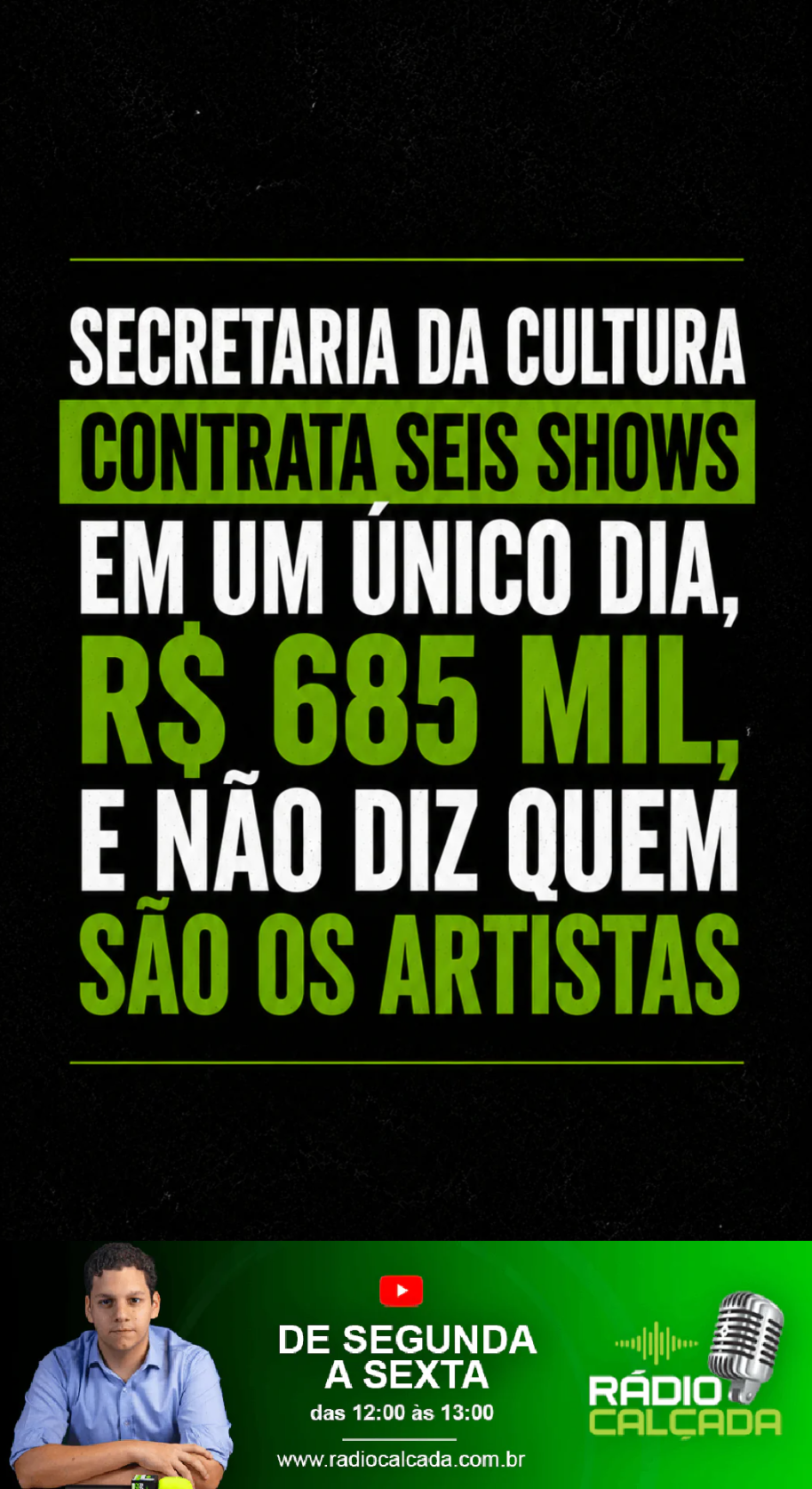 secretaria-da-cultura-contrata-seis-shows-em-um-unico-dia-r-685-mil-e-nao-diz-quem-sao-os-artistas-story
