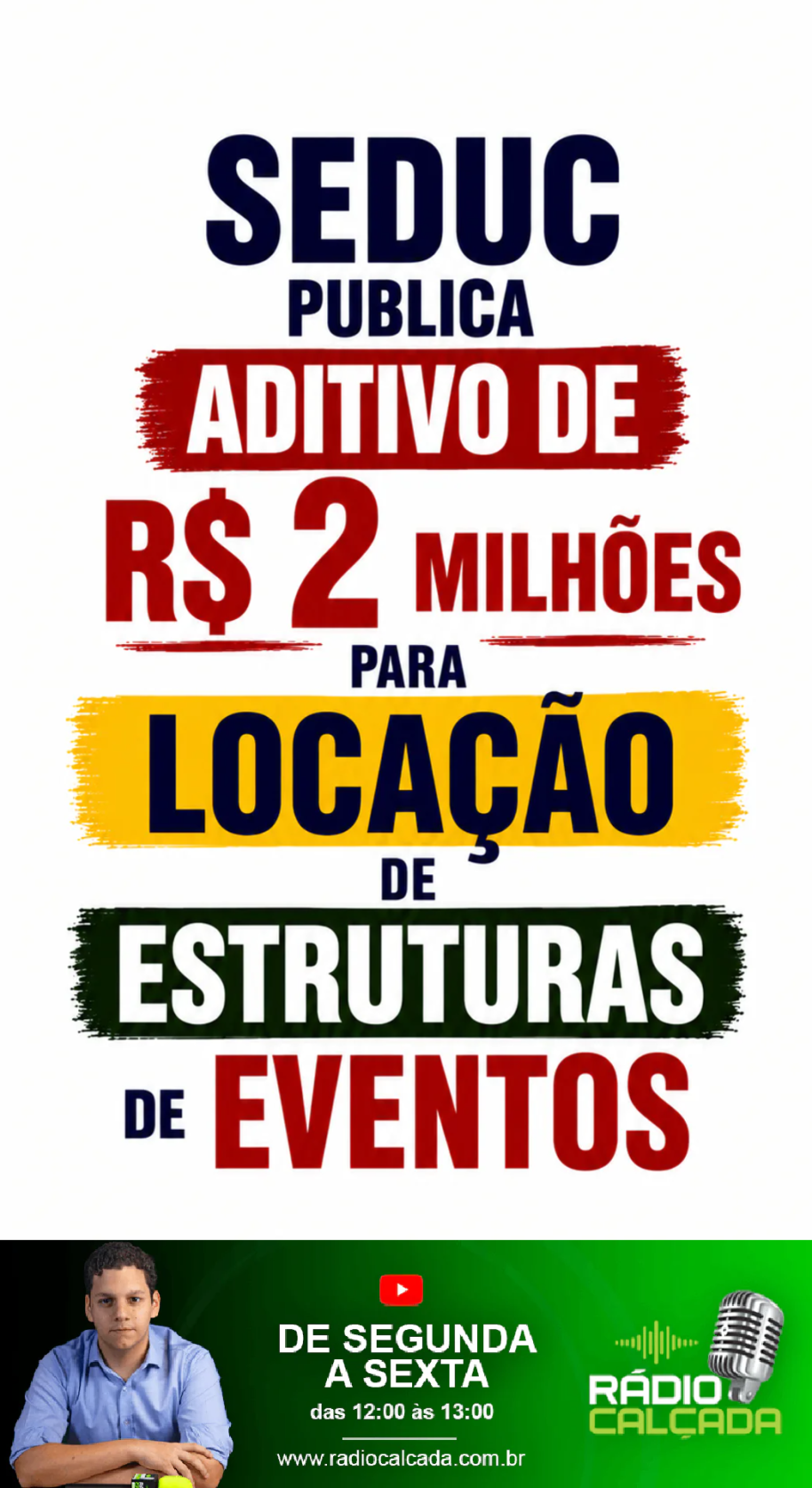 seduc-publica-aditivo-de-r-2-milhoes-para-locacao-de-estruturas-de-eventos-story