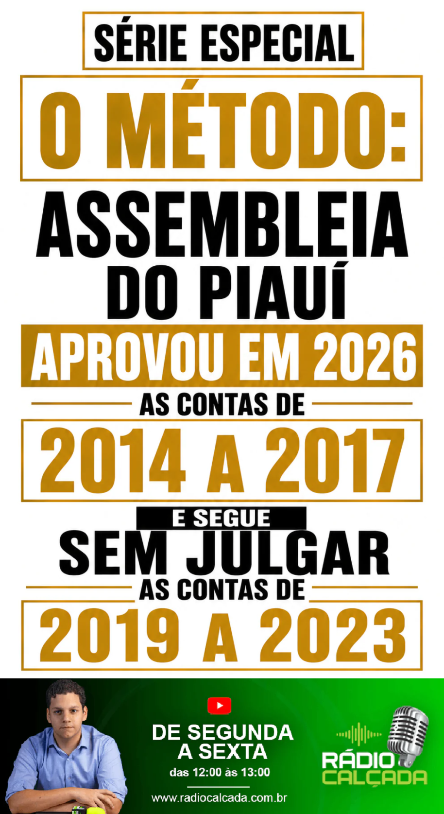 serie-especial-o-metodo-assembleia-do-piaui-aprovou-em-2026-as-contas-de-2014-a-2017-e-segue-sem-julgar-as-de-2019-a-2023-story