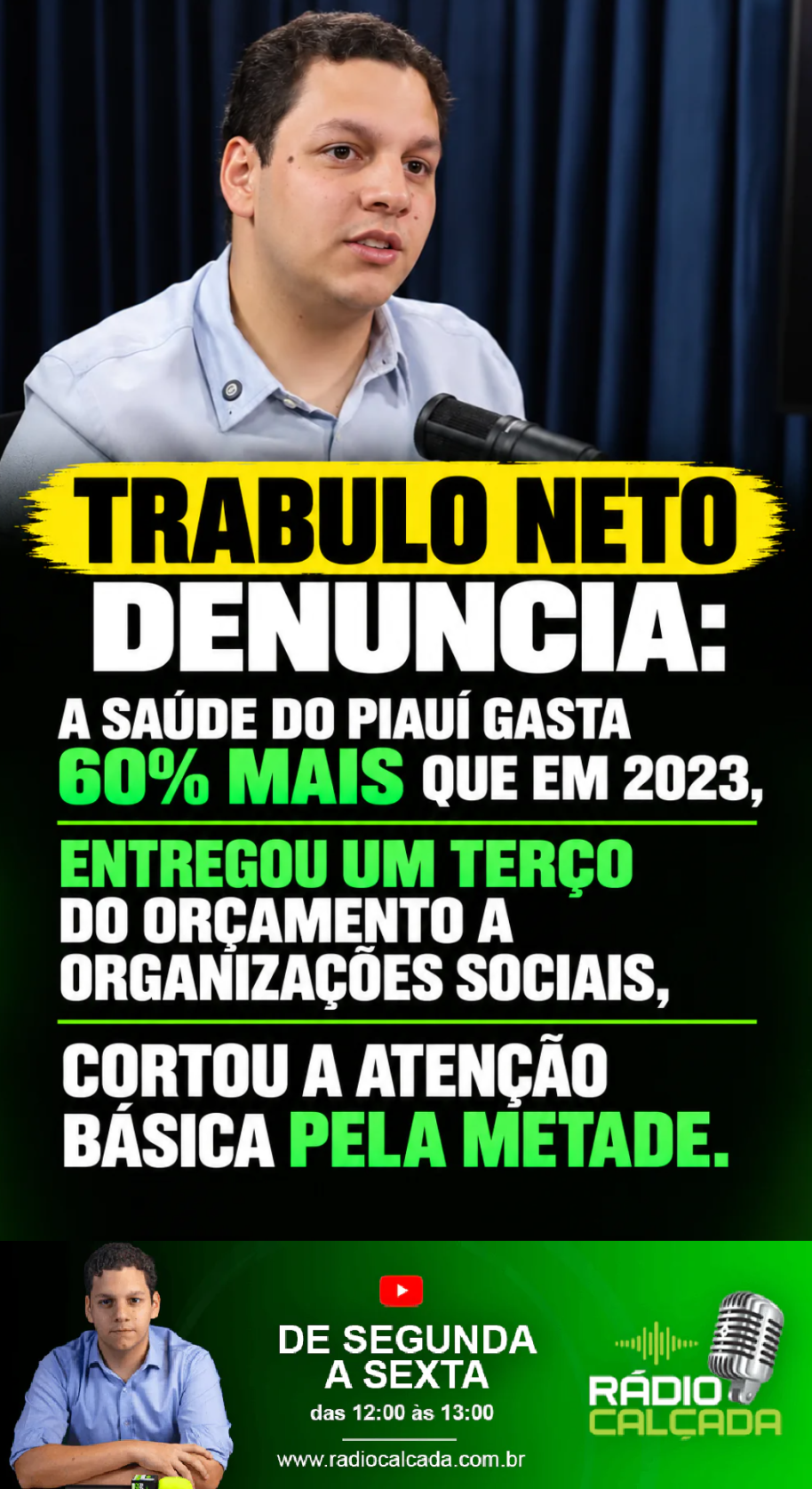 trabulo-neto-denuncia-a-saude-do-piaui-gasta-60-mais-que-em-2023-entregou-um-terco-do-orcamento-a-organizacoes-sociais-cortou-a-atencao-basica-pela-metade-story