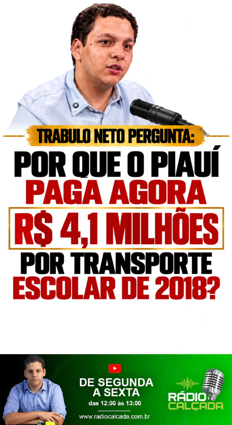 trabulo-neto-pergunta-por-que-o-piaui-paga-agora-r-41-milhoes-por-transporte-escolar-de-2018-story